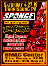 Sponge with Tubefreeks at HMAC Center - Harrisburg, PA - 4-27-19